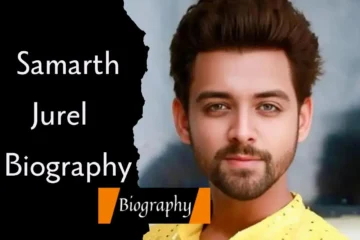 Samarth Jurel Biography